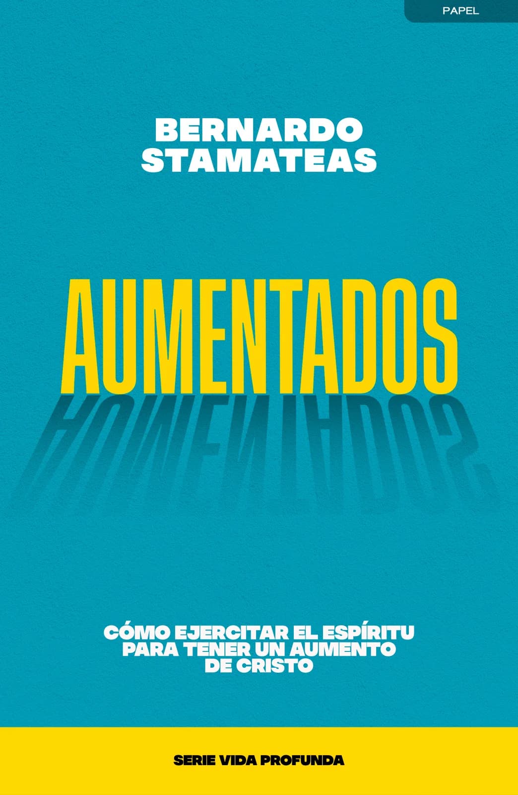 Portada de Aumentados, de Bernardo Stamateas