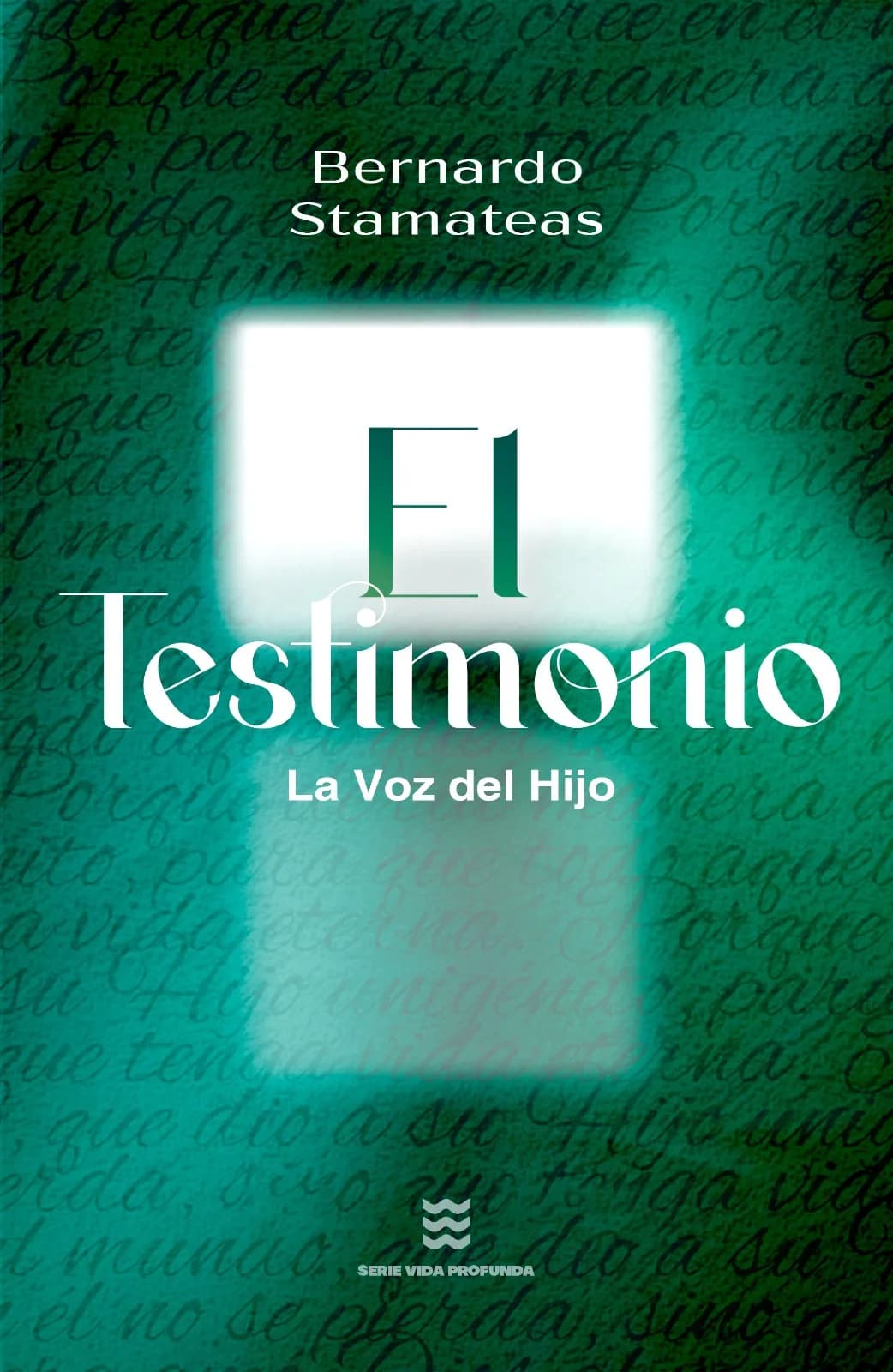 Portada de El Testimonio, de Bernardo Stamateas