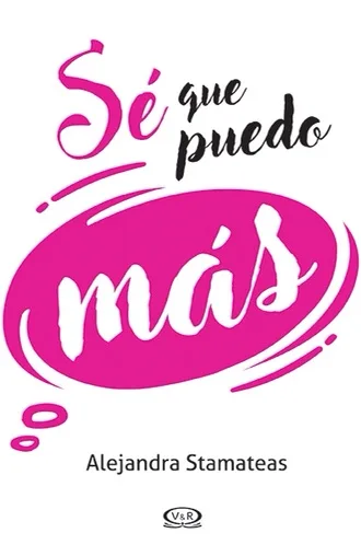 Sé que puedo más